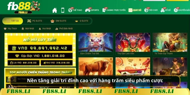 Nền tảng giải trí đỉnh cao với hàng trăm siêu phẩm cược
