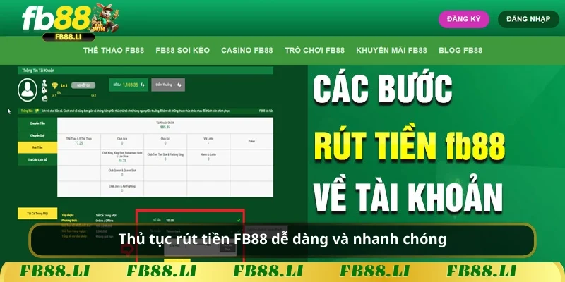 Thủ tục rút tiền FB88 dễ dàng và nhanh chóng