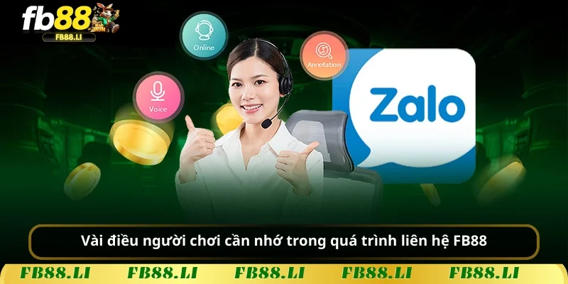 Vài điều người chơi cần nhớ trong quá trình liên hệ FB88